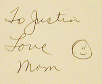 To Justin Love Mom :-)