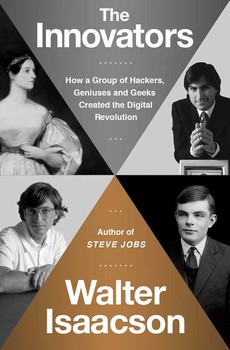 The Innovators book by Walter Isaacson