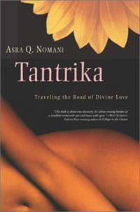 Tantrika, by Asra Q. Nomani